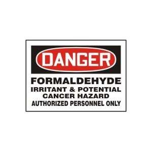   CANCER HAZARD AUTHORIZED PERSONNEL ONLY 10 x 14 Dura Fiberglass Sign