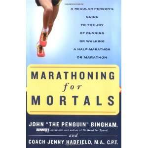  Marathoning for Mortals [Paperback] John Bingham Books