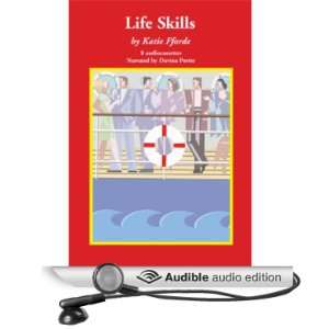 Life Skills [Unabridged] [Audible Audio Edition]