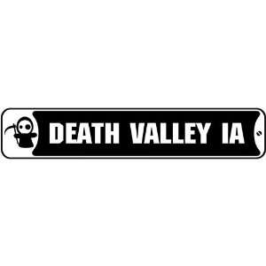    New  Death Valley Iowa  Street Sign State