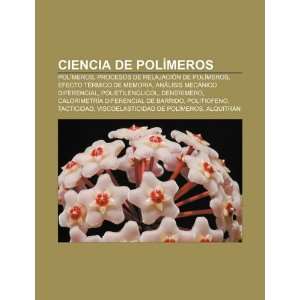  Polímeros, Procesos de relajación de polímeros, Efecto térmico 