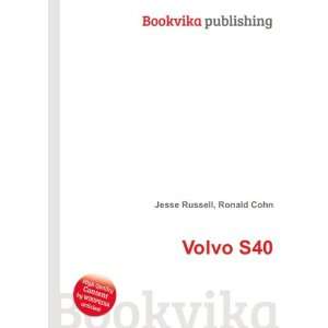  Volvo S40 Ronald Cohn Jesse Russell Books