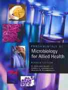 Fundamentals of Microbiology for Allied Health (ISBN10 1602501394 