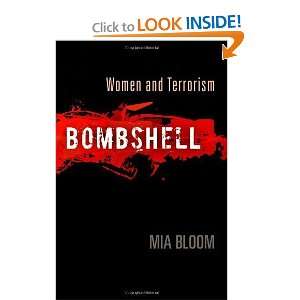  Bombshell Women and Terrorism [Hardcover] Mia Bloom 