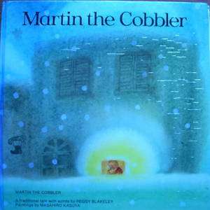 Martin the Cobbler, Peggy Blakeley, Masahiro Kasuya  