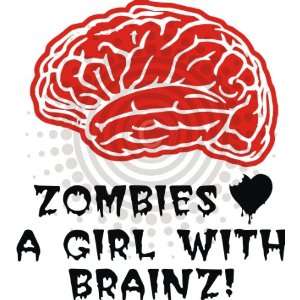    Zombies Heart A Girl With Brainz Vinyl Decal 