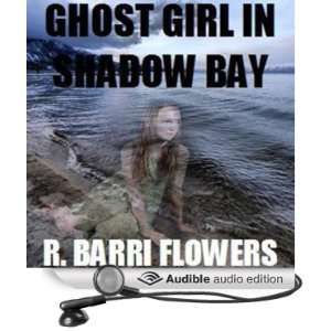   Bay (Audible Audio Edition) R. Barri Flowers, Suzanne Tarbet Books