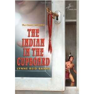    The Indian in the Cupboard [Paperback] Lynne Reid Banks Books