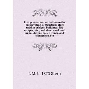   , . boiler fronts, and standpipes, etc L M. b. 1873 Stern Books