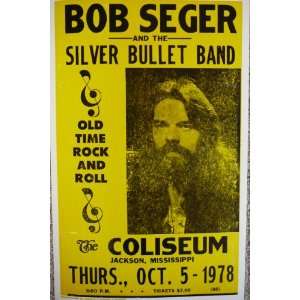    Bob Segar and The Silver Bullet Band Poster 
