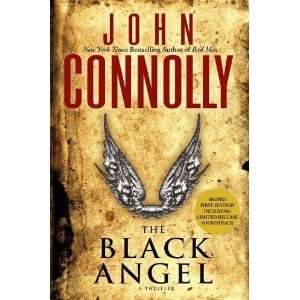  The Black Angel A Thriller [Hardcover] John Connolly 