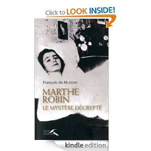 Marthe Robin (French Edition) FRANCOIS (DE) MUIZON  