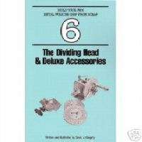 Dividing Head & Deluxe Accessories (Book 6)/lathe/tools  