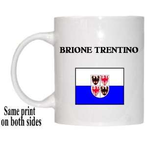  Region, Trentino Alto Adige   BRIONE TRENTINO Mug 