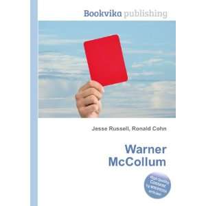  Warner McCollum Ronald Cohn Jesse Russell Books