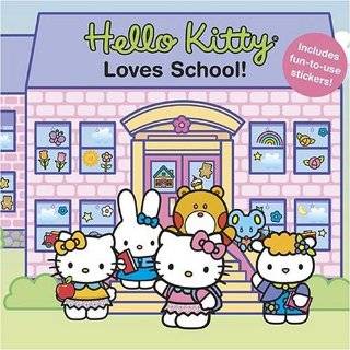 Hello Kitty Loves School (Hello Kitty and Friends) Hardcover by 