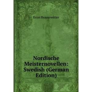    Swedish (German Edition) (9785875050367) Ernst Brausewetter Books