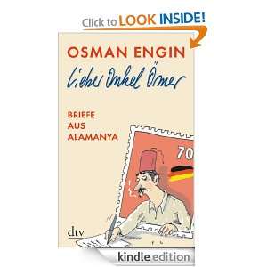 Lieber Onkel Ömer Briefe aus Alamanya (German Edition) Osman Engin 