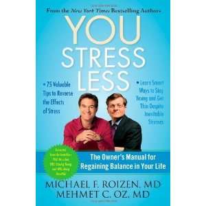   Regaining Balance in Your Life [Paperback] Michael F. Roizen Books