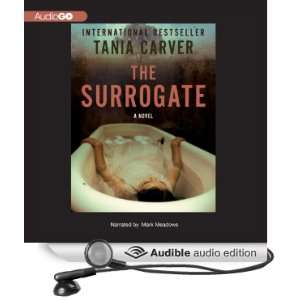  The Surrogate (Audible Audio Edition) Tania Carver, Mark 