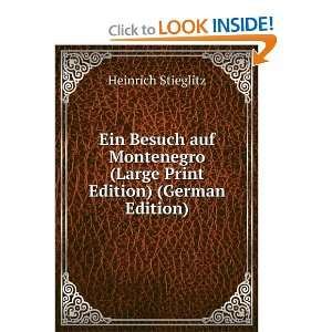 Ein Besuch auf Montenegro (Large Print Edition) (German Edition 