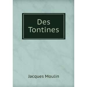  Des Tontines Jacques Moulin Books