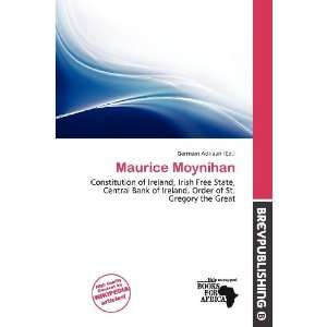  Maurice Moynihan (9786200898845) Germain Adriaan Books