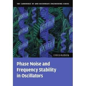  Phase Noise and Frequency Stability in Oscillators (The 