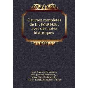   , Victor  Donatien Musset Pathay Jean Jacques Rousseau  Books
