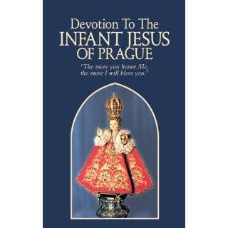 Devotion to the Infant Jesus of Prague by Anonymous ( Paperback 