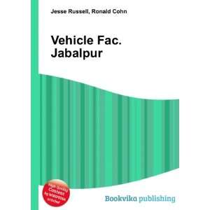  Vehicle Fac. Jabalpur Ronald Cohn Jesse Russell Books