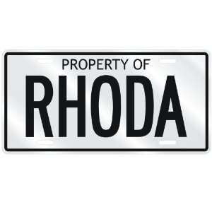  NEW  PROPERTY OF RHODA  LICENSE PLATE SIGN NAME