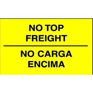   Bilingual English / Spanish Labels   No Top Freight