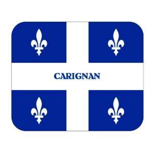    Canadian Province   Quebec, Carignan Mouse Pad 