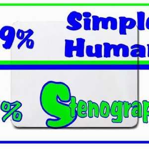    49% Simple Human 51% Stenographer Mousepad