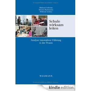 Schule wirksam leiten (German Edition) Michael Schratz, Martin 
