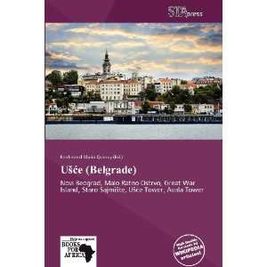    Ue (Belgrade) (9786139240265) Ferdinand Maria Quincy Books