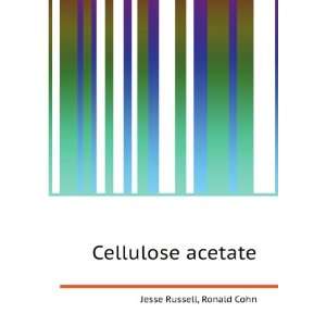Cellulose acetate Ronald Cohn Jesse Russell  Books
