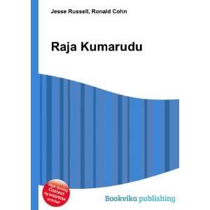 Raja Kumarudu Ronald Cohn Jesse Russell  Books