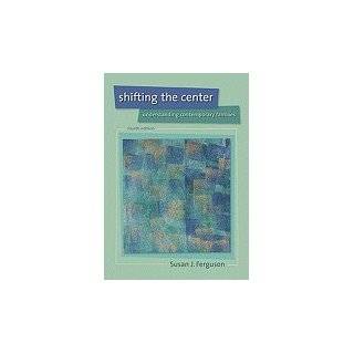 Shifting the Center 4TH EDITION ( Paperback   2010)