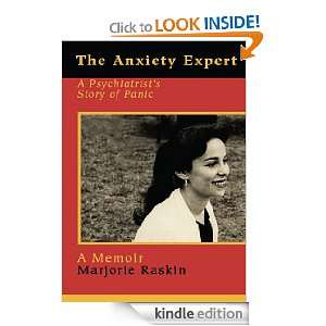   Psychiatrists Story of Panic eBook Marjorie Raskin Kindle Store