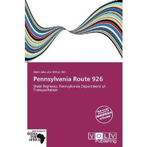   Pennsylvania Route 926 (9786138533290) Sören Jehoiakim Ethan Books