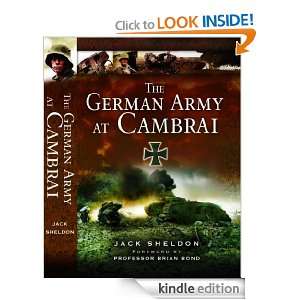 German Army at Cambrai Jack Sheldon  Kindle Store