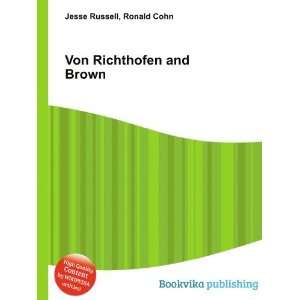 Von Richthofen and Brown Ronald Cohn Jesse Russell  Books