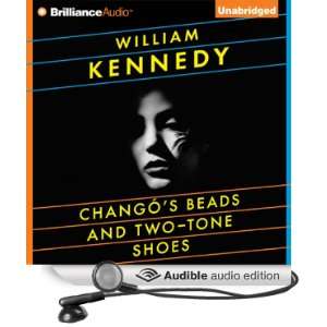  Changos Beads and Two Tone Shoes (Audible Audio Edition 