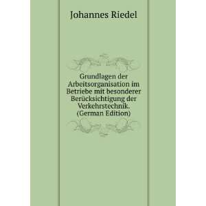   der Verkehrstechnik. (German Edition) Johannes Riedel Books