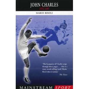   John Charles Gentle Giant (9781780577012) Mario Risoli Books