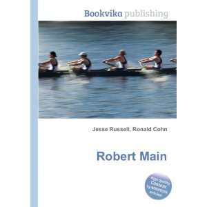  Robert Main Ronald Cohn Jesse Russell Books