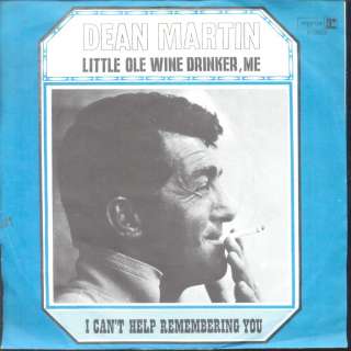 Dean Martin   Little Ole Wine Drinker, Me Dutch 1967 PS 7  
