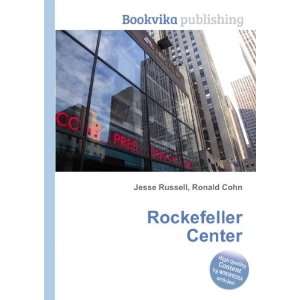  Rockefeller Center Ronald Cohn Jesse Russell Books